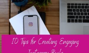 Creating Engaging Instagram Reels