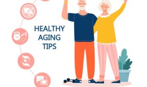 Healthy aging